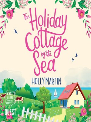 cover image of The Holiday Cottage by the Sea